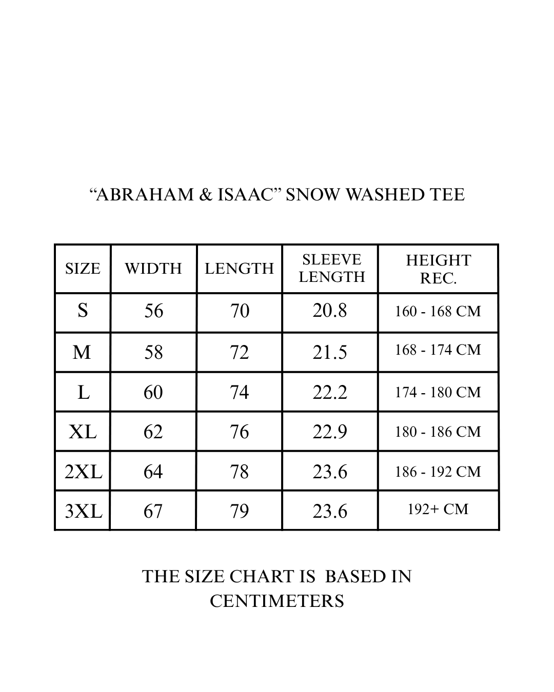 Abraham & Isaac snow washed tee size chart