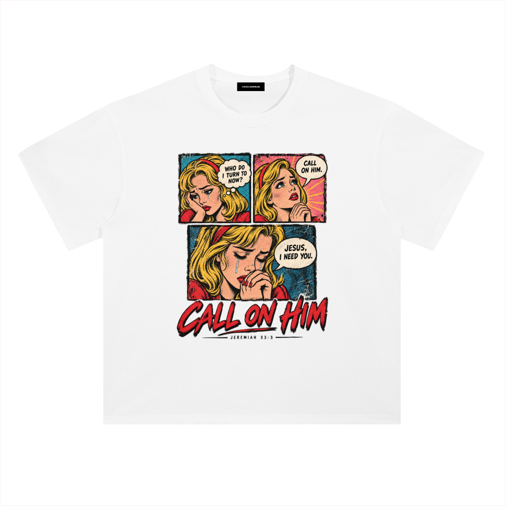 "Call on Him" Tee