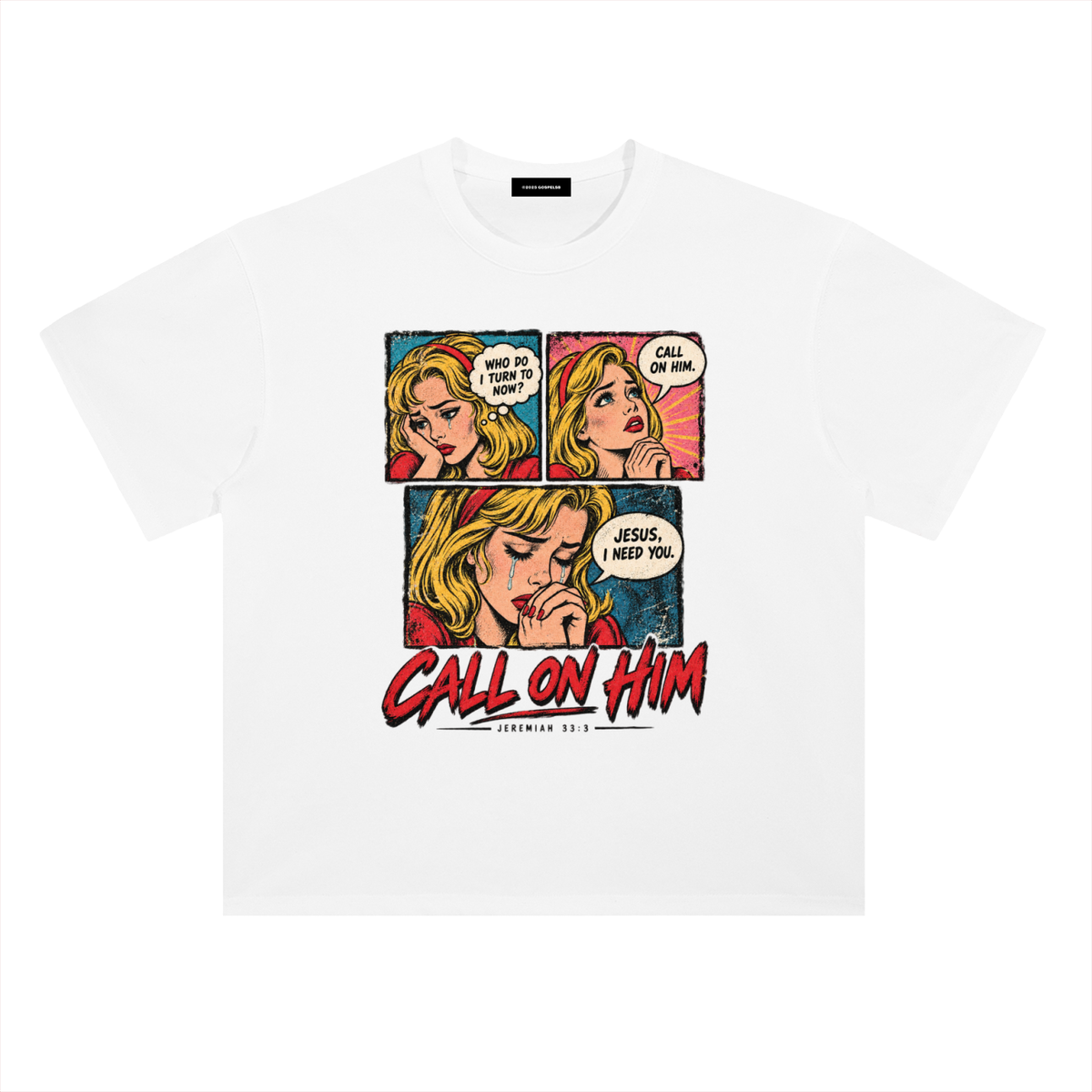 "Call on Him" Tee